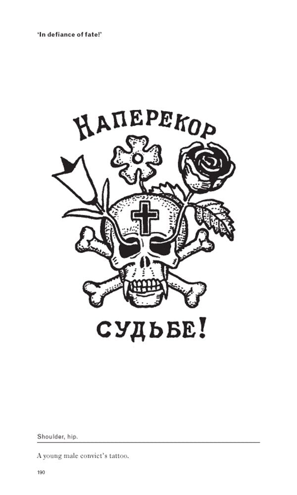 Russian Criminal Tattoo Encyclopaedia Vol. 1 | Russian Prison Tattoos