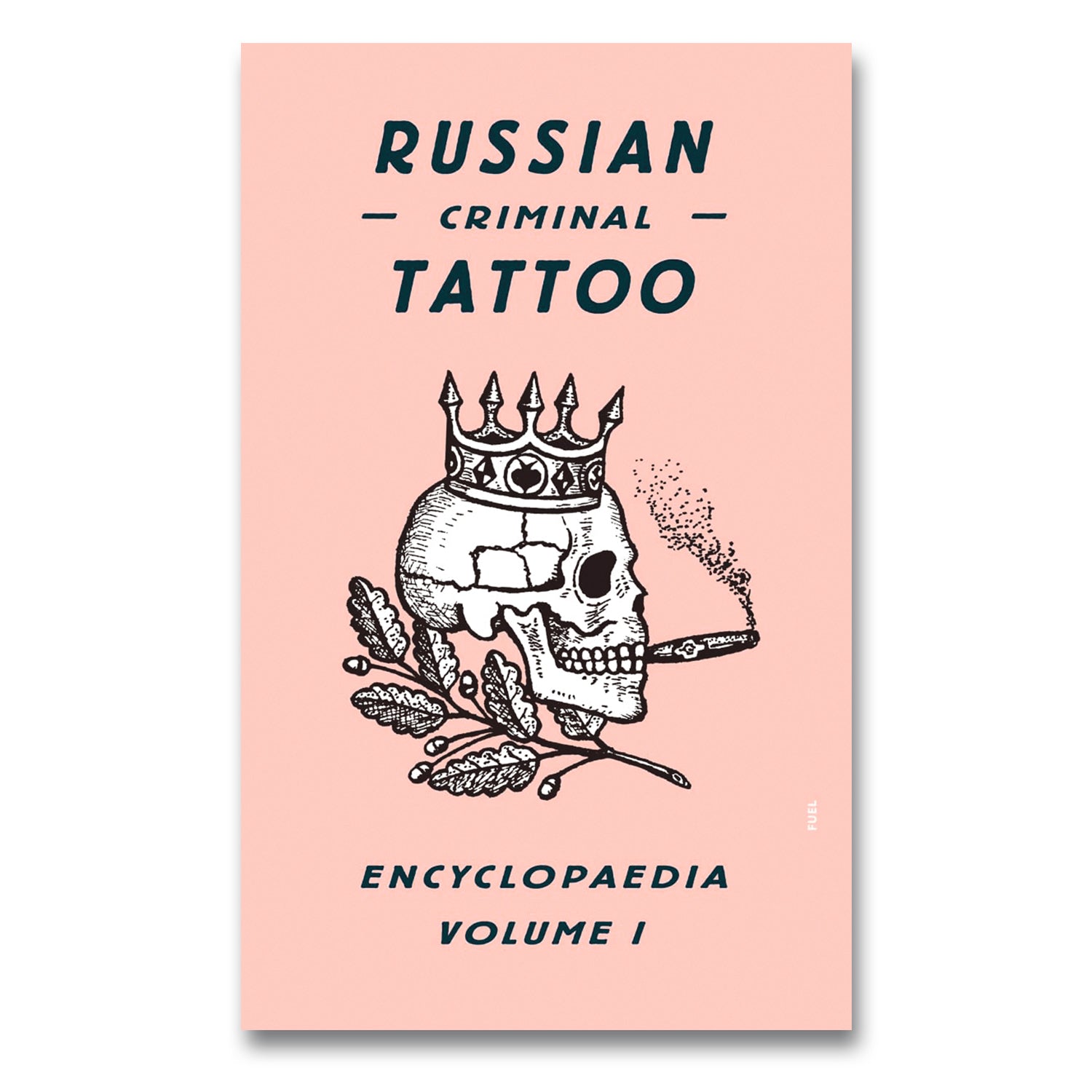Cover of Russian Criminal Tattoo Encyclopaedia Volume I