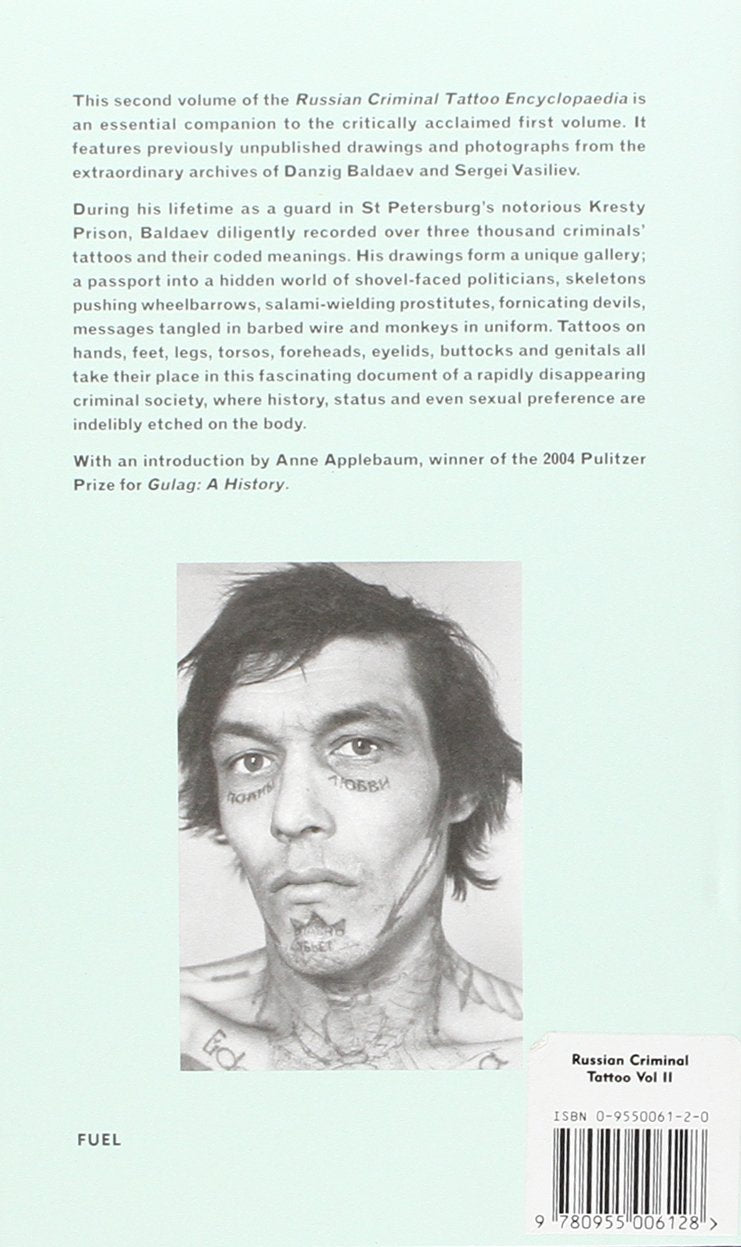 Russian Criminal Tattoo Encyclopaedia Vol. 2 | Kresty Prison Archive