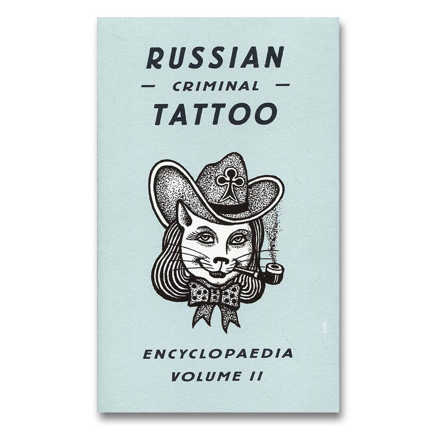 Cover of Russian Criminal Tattoo Encyclopaedia Volume II