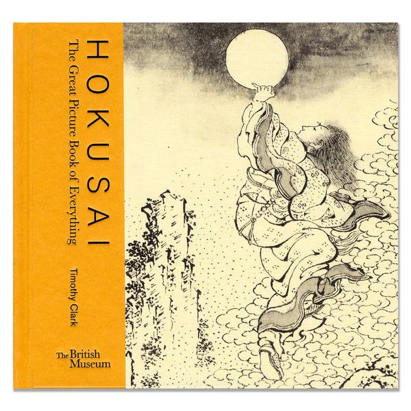 Hokusai: Il grande libro illustrato di tutto